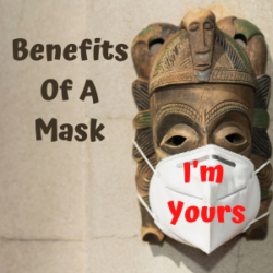 #004 Great Reasons For Wearing a Mask